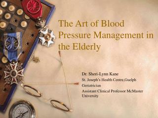 The Art of Blood Pressure Management in the Elderly