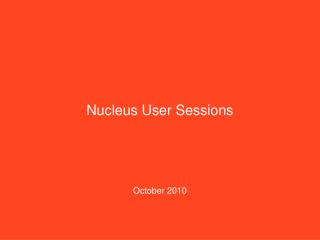 Nucleus User Sessions