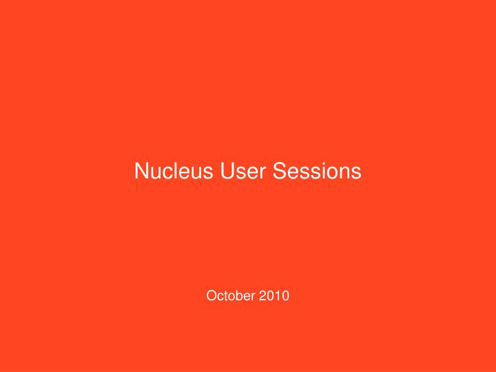 nucleus user sessions