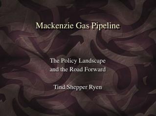 Mackenzie Gas Pipeline