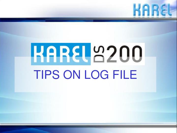 tips on log file