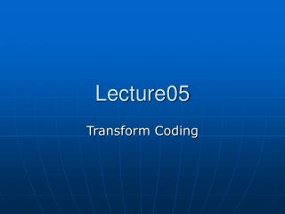 Lecture05