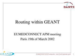 Routing within GEANT