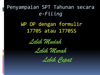 penyampaian spt tahunan secara e filing