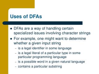 Uses of DFAs