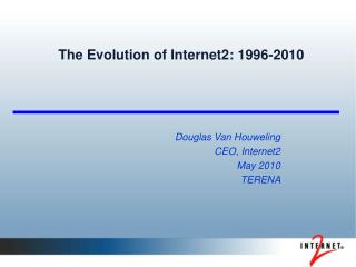 The Evolution of Internet2: 1996-2010