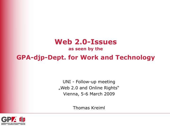 web 2 0 issues as seen by the gpa djp dept for work and technology