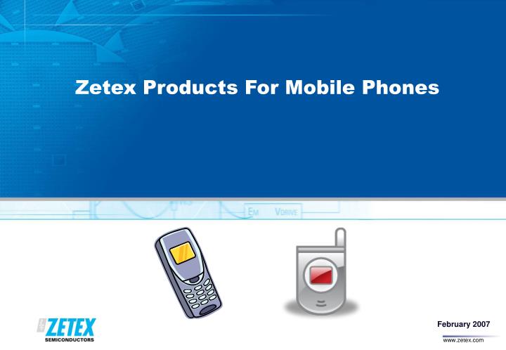 zetex products for mobile phones