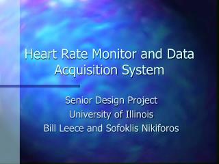 Heart Rate Monitor and Data Acquisition System