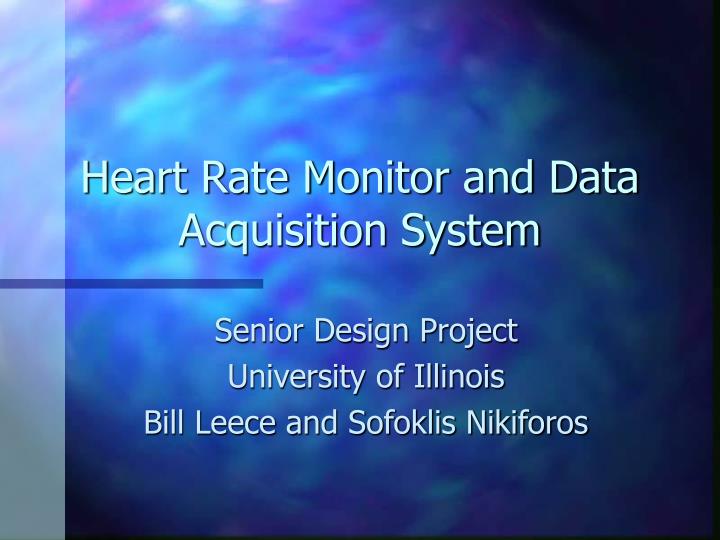 heart rate monitor and data acquisition system