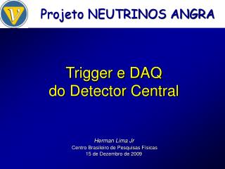trigger e daq do detector central