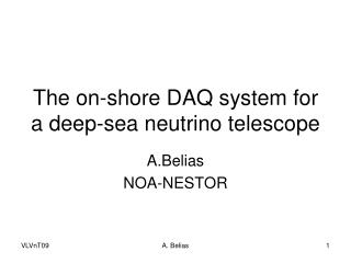 The on-shore DAQ system for a deep-sea neutrino telescope