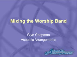 Mixing the Worship Band