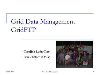 Grid Data Management GridFTP