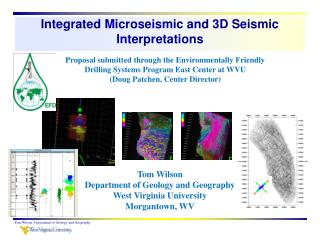 Integrated Microseismic and 3D Seismic Interpretations
