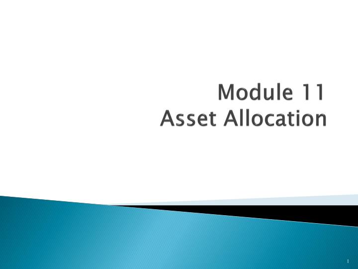 module 11 asset allocation