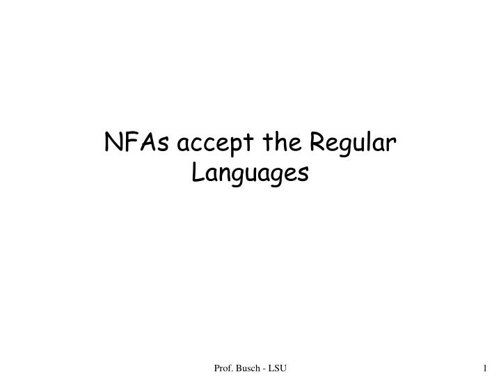 nfas accept the regular languages
