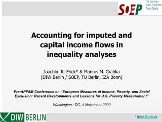 Accounting for imputed and capital income flows in inequality analyses