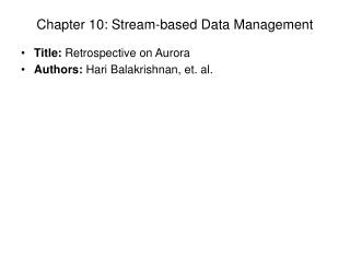 Chapter 10: Stream-based Data Management