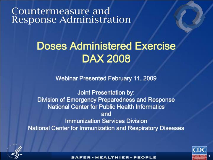 doses administered exercise dax 2008