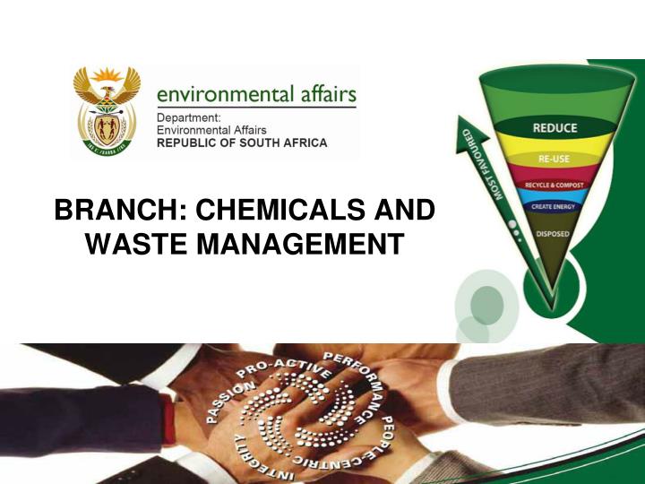 branch chemicals and waste management 01 07 2013