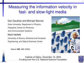 Measuring the information velocity in fast- and slow-light media