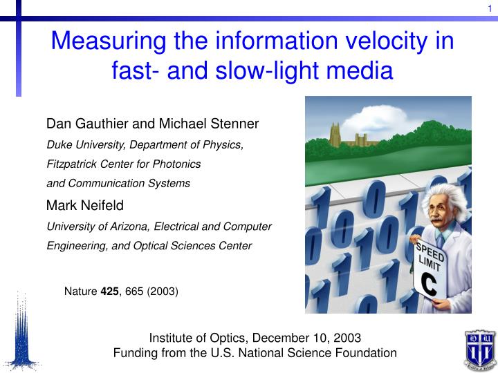 measuring the information velocity in fast and slow light media