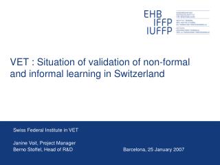 VET : Situation of validation of non-formal and informal learning in Switzerland