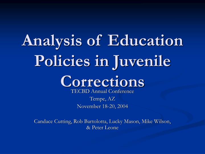 analysis of education policies in juvenile corrections