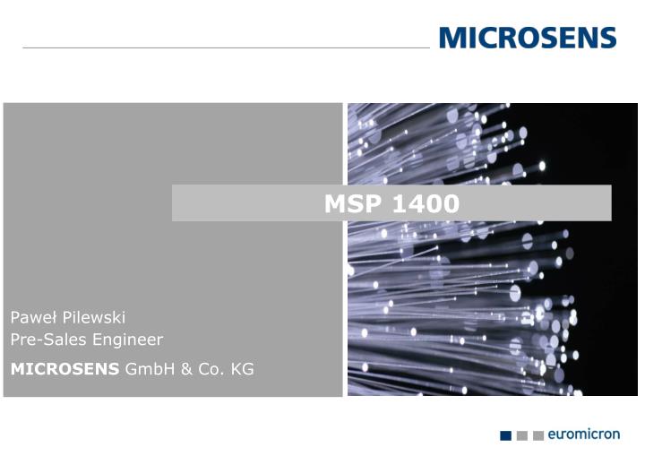 pawe pilewski pre sales engineer microsens gmbh co kg