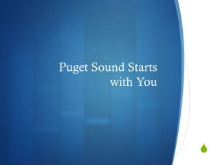 Puget Sound Starts with You