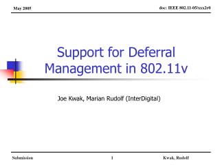 Support for Deferral Management in 802.11v