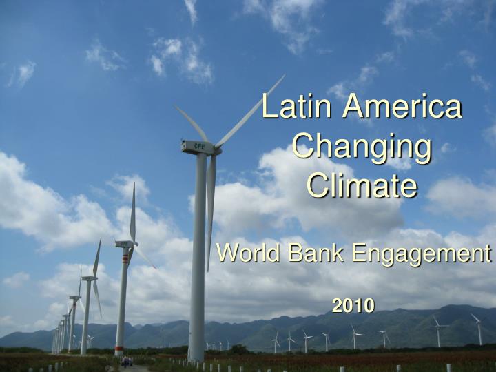 latin america changing climate