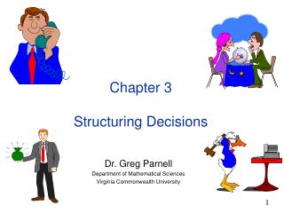 Chapter 3 Structuring Decisions