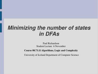 Minimizing the number of states in DFAs