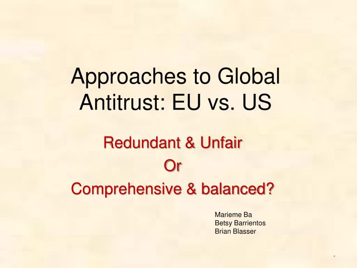 approaches to global antitrust eu vs us