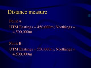 Distance measure