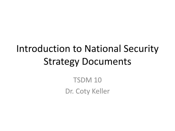 introduction to national security strategy documents