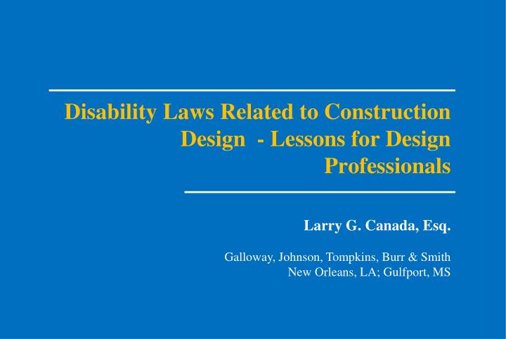 disability laws related to construction design lessons for design professionals