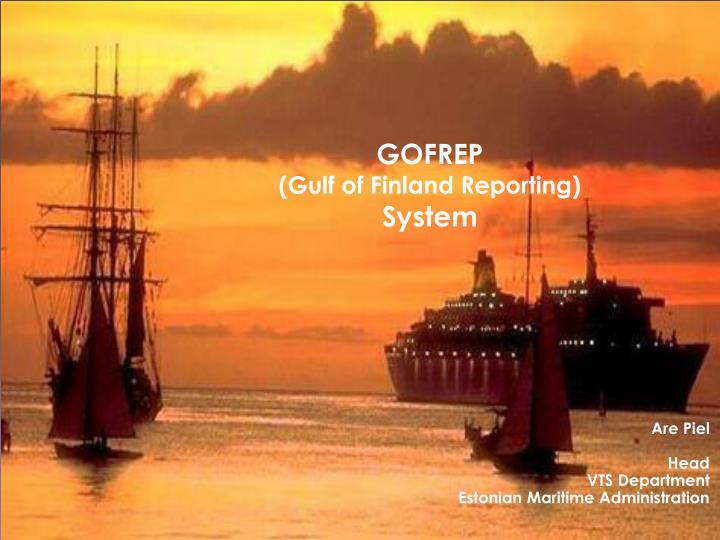 gofrep gulf of finland reporting system