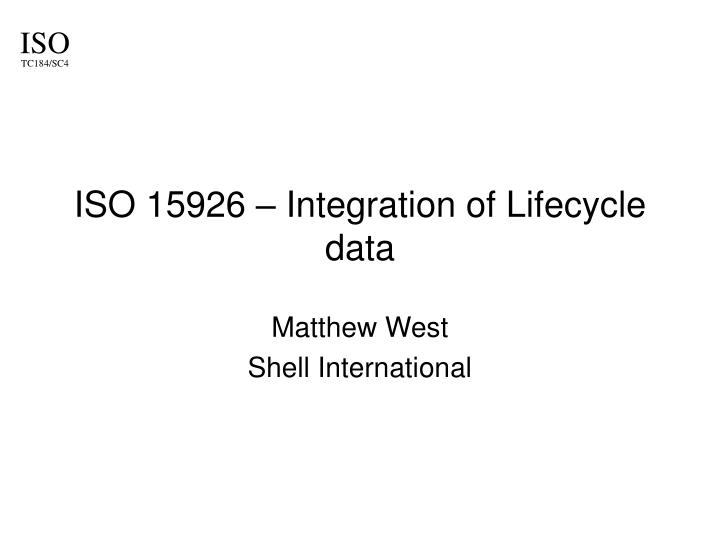 iso 15926 integration of lifecycle data