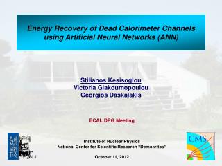 Energy Recovery of Dead Calorimeter Channels using Artificial Neural Networks (ANN)