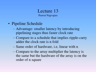 Lecture 13 Prawat Nagvajara