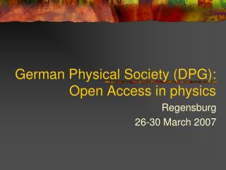 German Physical Society (DPG): Open Access in physics