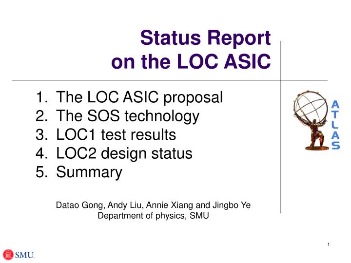status report on the loc asic