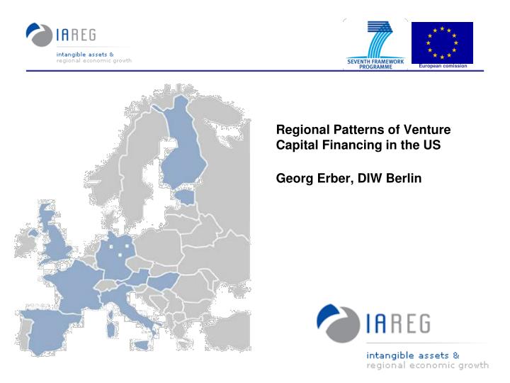 regional patterns of venture capital financing in the us georg erber diw berlin