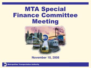MTA Special Finance Committee Meeting