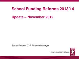 School Funding Reforms 2013/14