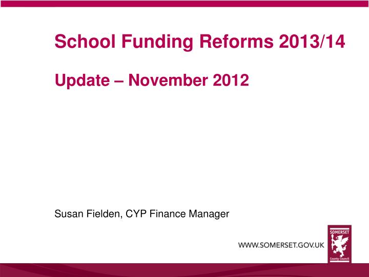 school funding reforms 2013 14