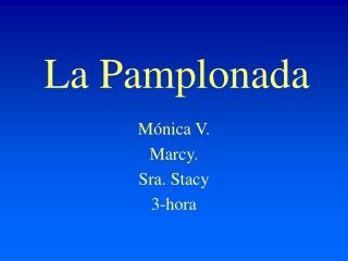 la pamplonada